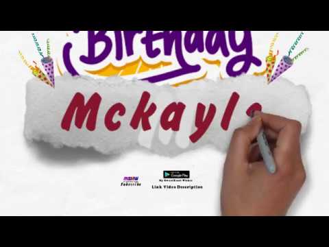 Happy Birthday Mckayla