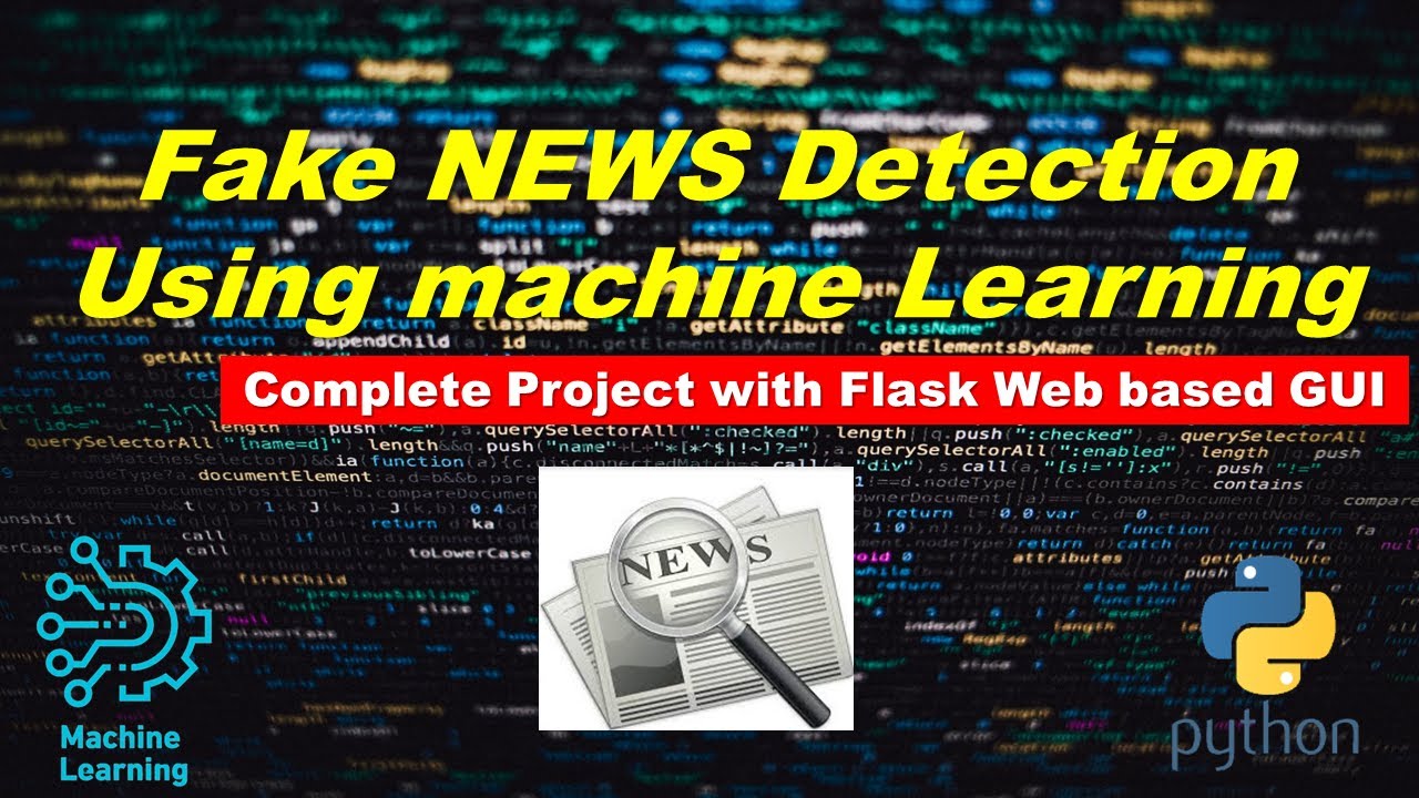 Fake News Detection Using Machine Learning | FLASK WEB APPLICATION