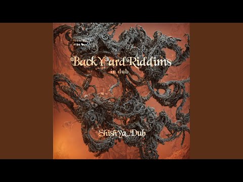 BackYardRiddims in Dub - Shishya_Dub (Radio Edit)