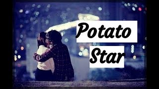 🌠Картофельная звезда😍♥Potato Star💋🌟Crushin&#39; My Fairytale💫
