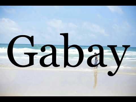 How To Pronounce Gabay🌈🌈🌈🌈🌈🌈Pronunciation Of Gabay