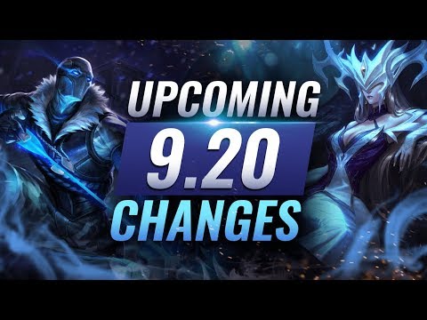 MASSIVE CHANGES: New Buffs & REWORKS Coming in Patch 9.20 - League of Legends