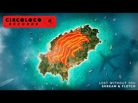 Skream & FLETCH - Lost Without You