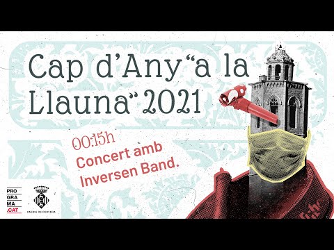 Cap d'Any "a la llauna" 2021 - Concert amb INVERSEN BAND