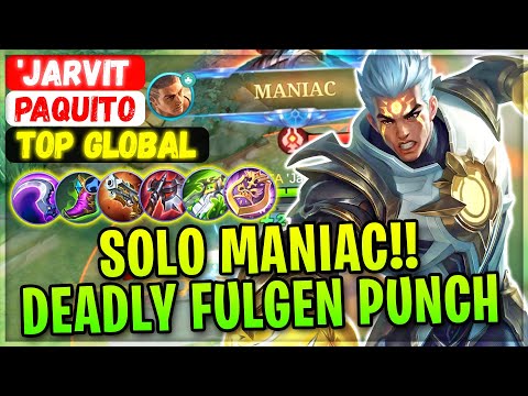 SOLO MANIAC!! Destroyer Fulgen Punch [ Top Global Paquito ] 'Jarvit - Mobile Legends Gameplay Build
