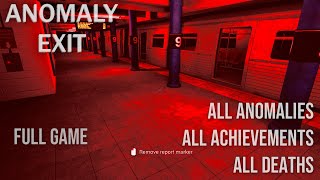 Anomaly Exit | All Anomalies | Achievements | Ending