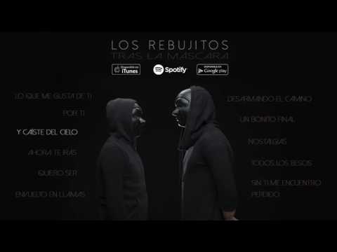 Los Rebujitos - Tras la máscara (Álbum Completo)