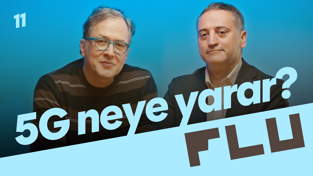 5G Neye Yarar? - Teknokrat - Prof. Dr. Mustafa Ergen & İlker Canikligil - B11