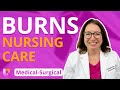 Nursing Care of Burns: Integumentary System - Medical Surgical Nursing | @LevelUpRN