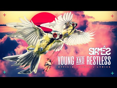 SIAMÉS "Young & Restless" [Lyric Video]