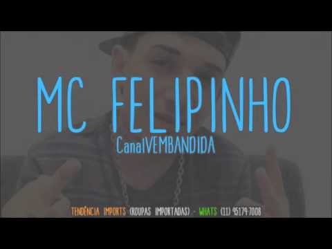 MC Felipinho part. MC Tchesko - Baba Ele Todinho