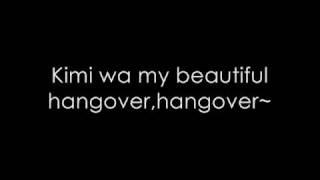 Big Bang~Beautiful Hangover [lyrics]