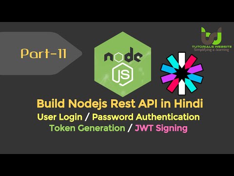 User Login | JWT Signing | Json Web Token | bcrypt | Build Node js REST API in Hindi | Part 11