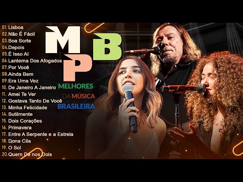 MPB As Melhores - MPB Música Ambiente Para Loja, Comércio, Restaurante - Anavitória, Melim, Tiê #t92