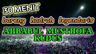 Download lagu AHBABUL MUSTHOFA KUDUS FULL BASS mp3