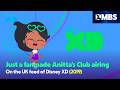 A Fan Made Disney XD UK Airing Of Anitta S Club 2019