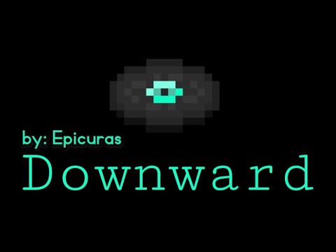 Epicuras - Downward - Fanmade Minecraft Music Disc