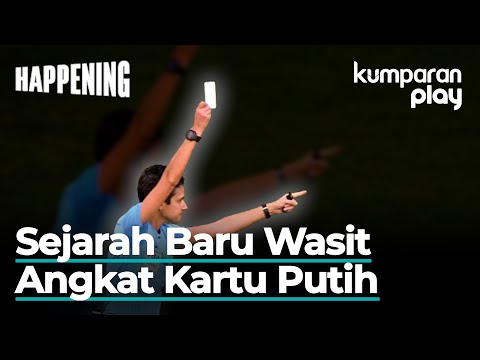 Sejarah! Kartu Putih Dikeluarkan Wasit di Pertandingan Sepak Bola, Apa ...