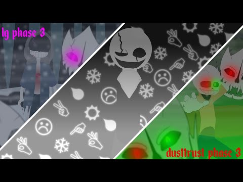 Dust Sans! Last genocide VS Dusttrust sans  stk pro phase 3 (remake) /fight animation collab