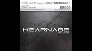 Bryan Kearney pres. Karney - Backbreaker