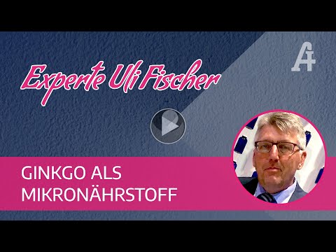 Expertengespräch mit Uli Fischer - Ginko als Mikronährstoff