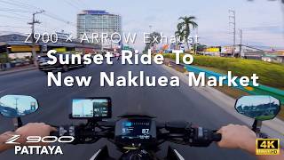Z900 ARROW Exhaust ASMR(with DB Killer) | パタヤのローカル市場、ニューナクルアマーケットへ Riding to Local New Naklua Market
