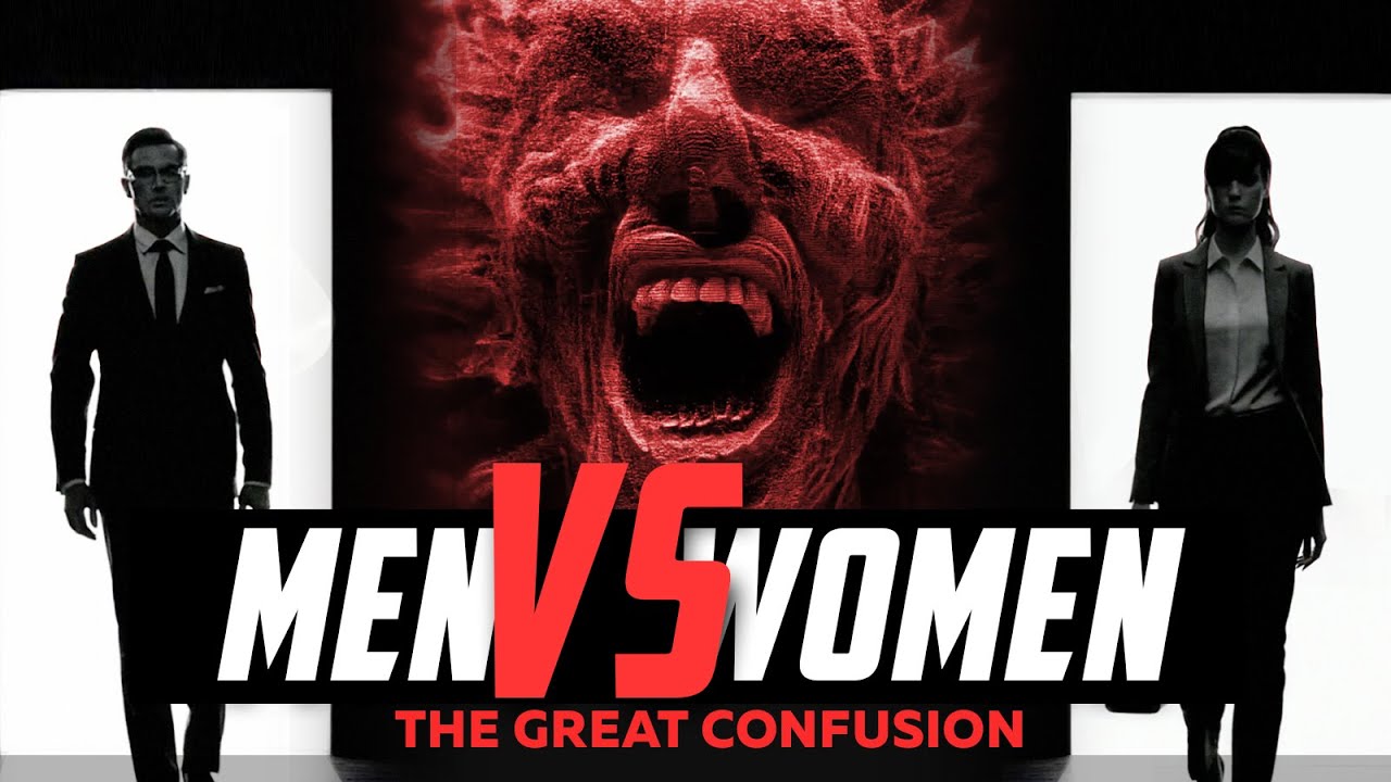 Men Vs Women - The Greatest Confusion