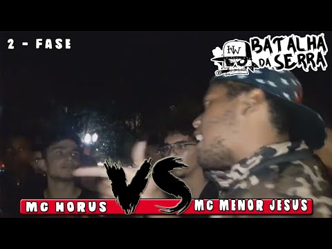 MC HORUS VS MC MENOR JESUS - 2º FASE - 18º Edição Batalha da Serra - Nova Friburgo 2019