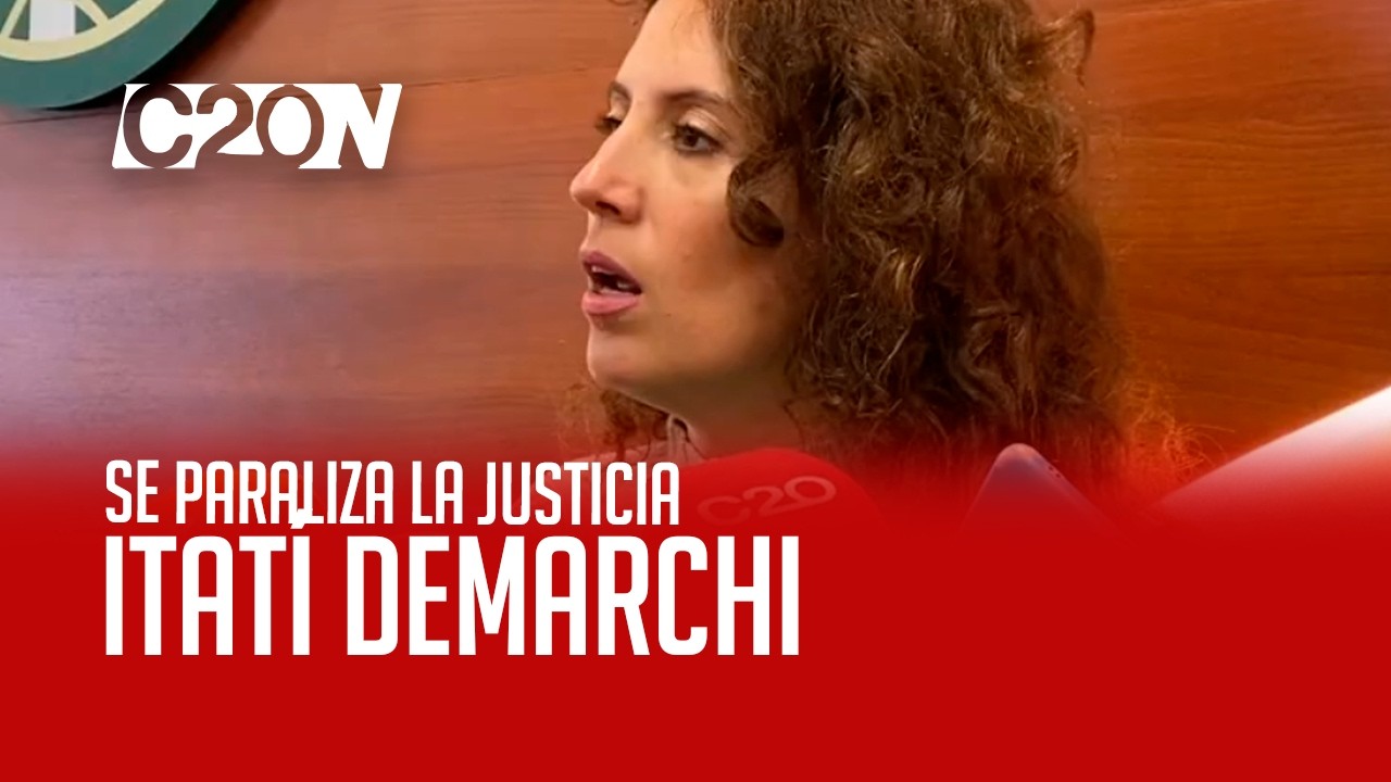 C20 Noticias | Se paraliza la justicia - Itatí Demarchi