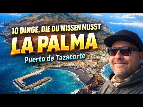 “10 things you need to know before you go on holiday to Puerto de Tazacorte (La Palma)”