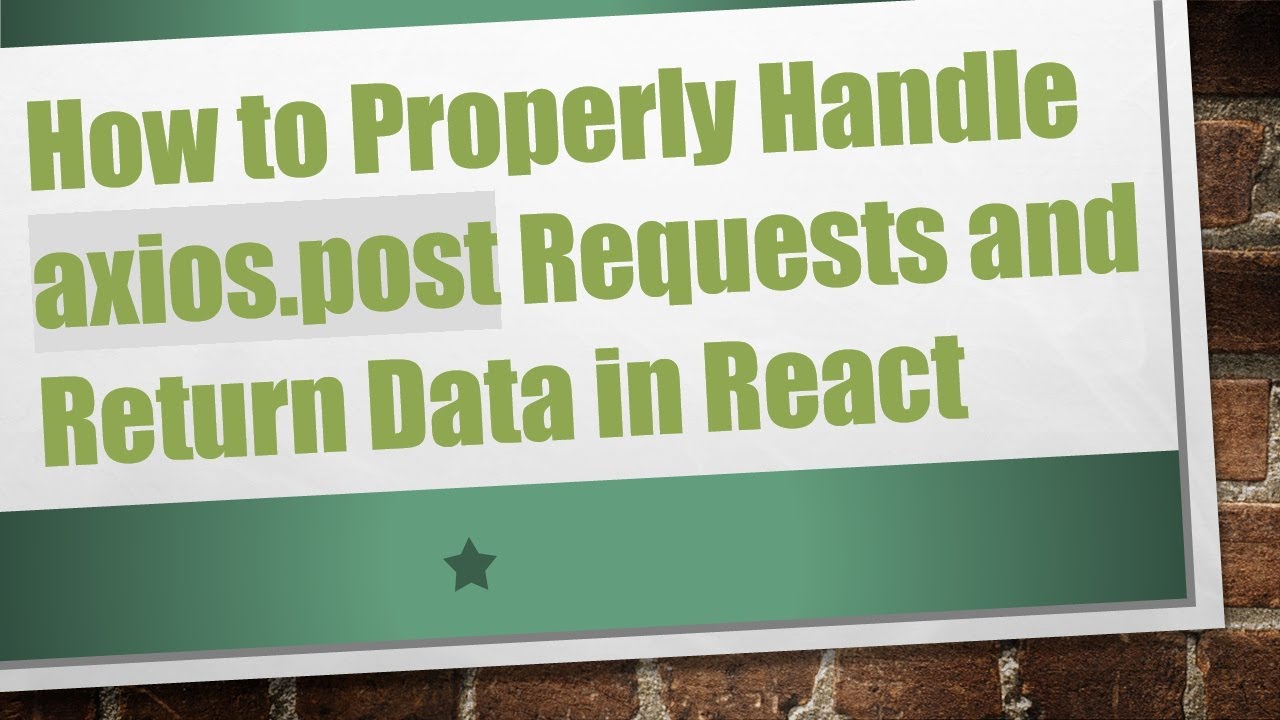 How to Properly Handle axios.post Requests and Return Data in React
