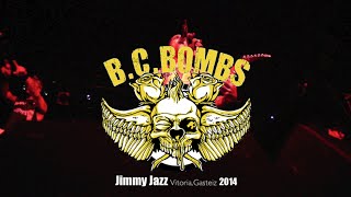 preview picture of video 'B.C. Bombs Jimmy Jazz Viernes 3 de Octubre 2014 Vitoria,Gasteiz'