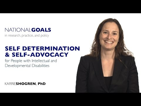 Self-determination and self-advocacy for people with...
