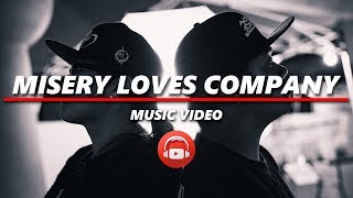 Misery Loves Company Music Video