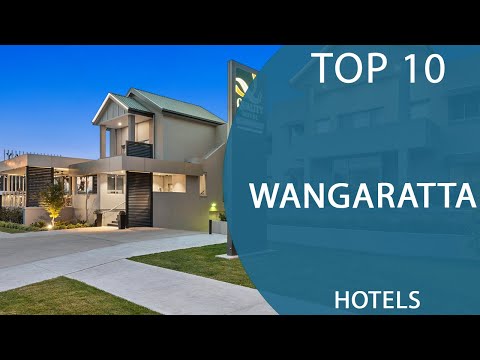 Top 10 Best Hotels to Visit in Wangaratta, Victoria | Australia - English