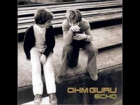 Ohm Guru- Please Please Please, Let Me Get What I Want