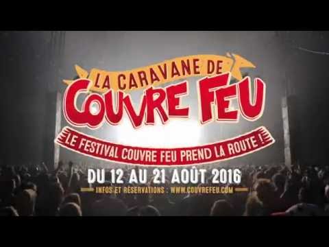 LA CARAVANE DE COUVRE FEU - Teaser
