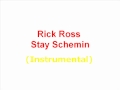 Rick Ross - Stay Schemin Instrumental 
