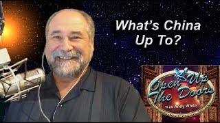 Andy White:  What&#39;s China Up To?