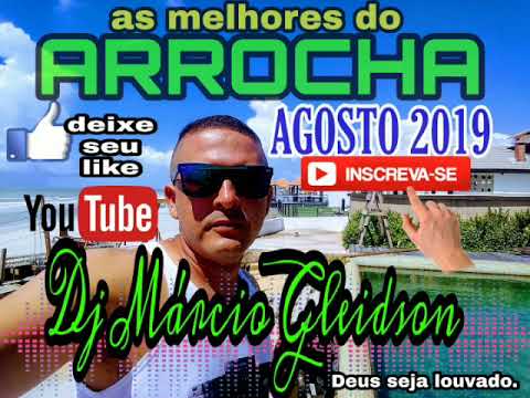 As melhores do arrocha  2019 (Banda 007 - Romeu - Alanzinho)- DJ MÁRCIO GLEIDSON