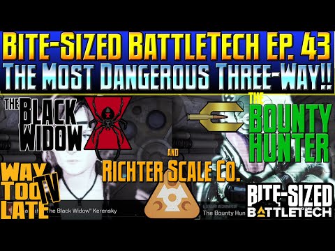 FINALE: The Most Dangerous 3-WAY!! Bite-Sized BattleTech Ep 43!