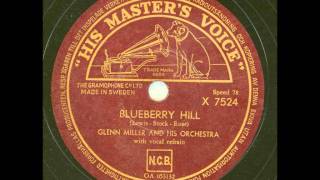Glenn Miller and his orchestra - Blueberry Hill