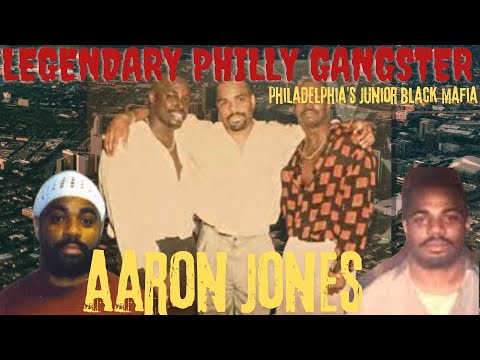 How Aaron Jones & The Junior Black Mafia Became PHILADELPHIA'S LEGENDARY GANGSTERS