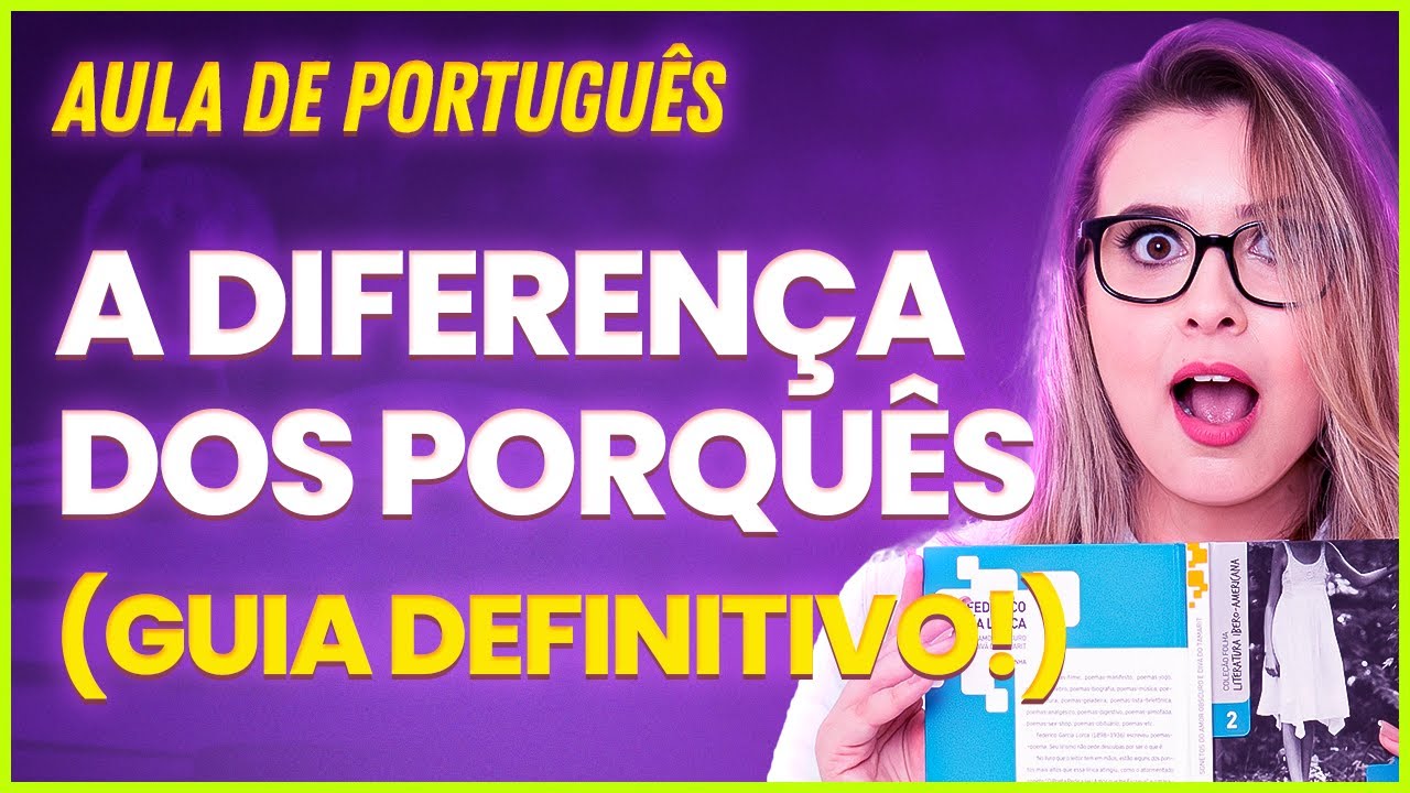GUIA DEFINITIVO: O USO DOS PORQUÊS + RESOLUÇÃO DE EXERCÍCIOS (EU GARANTO!) - Professora Pamba