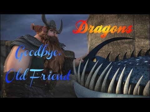 HTTYD (Thornado & Stoick) ~ Goodbye, Old Friend