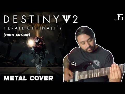 Destiny 2 - Herald of Finality (METAL COVER)