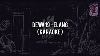 Download lagu Dewa 19 - Elang(KARAOKE)Lyric Chord mp3 Download lagu Dewa 19 - Elang(KARAOKE)Lyric Chord mp3