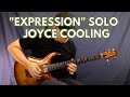 Joyce Cooling - "Expression" Solo - Carvin CT6 + Axe-FX Standard