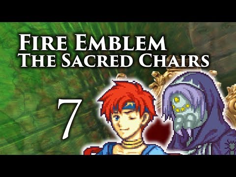 Part 7: Let's Play Fire Emblem 8 PME, The Sacred Chairs - "Spider Knoll"