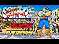 Super Street Fighter II The New Challengers SNES T Hawk Playthrough Hardest